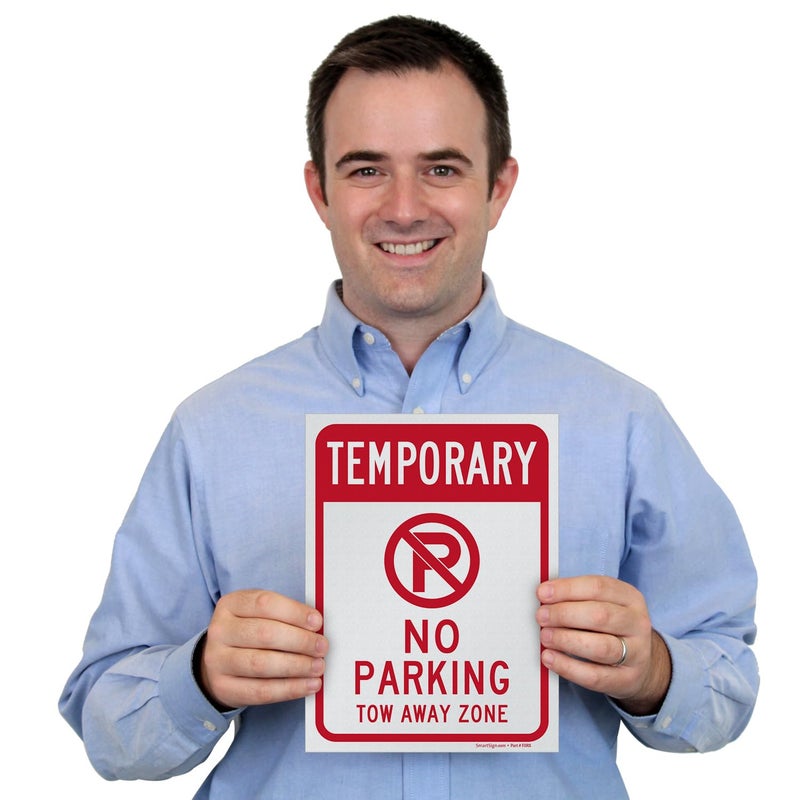 Smartsign â€œTemporary - No Parking, Tow Away Zoneâ€ Sign | 9" x 12" Polystyrene (Pack of 5), Made in USA - Image 3